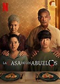 La Casa de los Abuelos - Película 2021 - SensaCine.com.mx