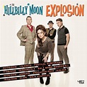 STAGE III : THE HILLBILLY MOON EXPLOSION en Valencia, Pamplona, Andoain ...