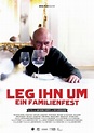 Leg ihn um - Ein Familienfest (Leg ihn um!) - 2010