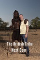 The British Tribe Next Door - TheTVDB.com