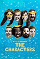 Netflix Presents: The Characters - TheTVDB.com