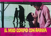 Il Mio corpo con rabbia (1972) | Recenze - Uživatelské | ČSFD.cz