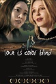 Love is Color Blind Poster 1: Full Size Poster Image | GoldPoster