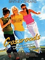 "Crossroads" French movie poster, 2002. PLOT: Three teenage girls ...