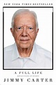 A Full Life: Reflections at Ninety by Jimmy Carter, Paperback ...