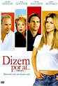 Dizem Por Aí... - Filme 2005 - AdoroCinema