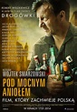 Pod Mocnym Aniolem Movie Poster (#1 of 2) - IMP Awards