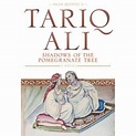 Shadows of the pomegranate tree - Poche - Tariq Ali - Achat Livre | fnac