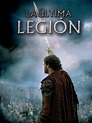 La última legión | SincroGuia TV