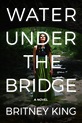 Best Psychological Mystery Authors | Water Under The Bridge