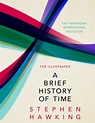 The Illustrated Brief History Of Time by Stephen Hawking - Penguin ...