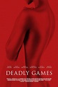 Deadly Games (2024) - IMDb