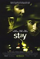 Stay, film de 2005
