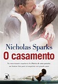Sonho de Reflexão: O Casamento - Nicholas Sparks