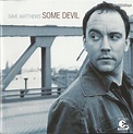 Dave Matthews - Some Devil | Música e Filmes, à venda | Lisboa | 34132354