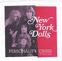 New York Dolls - Personality Crisis (2016, Pink, Vinyl) | Discogs