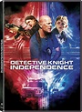 Detective Knight: Independence DVD Release Date February 28, 2023