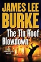 The Tin Roof Blowdown (Dave Robicheaux, book 16) by James Lee Burke