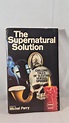 Michel Parry - The Supernatural Solution, Panther, 1976, Paperbacks ...