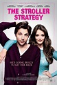 The Stroller Strategy Movie Poster - #131047 - Movie Insider in 2022 ...