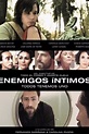 Enemigos íntimos (película 2009) - Tráiler. resumen, reparto y dónde ...