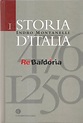 Storia d'Italia I. 476-1250 - Indro Montanelli - Corriere della sera ...