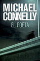 Lea El poeta, de Michael Connelly, en línea | Libros | Prueba gratuita ...