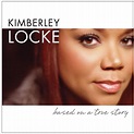 ‎Based On a True Story - Album by Kimberley Locke - Apple Music