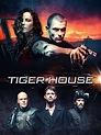 Tiger House (2015) - Rotten Tomatoes
