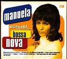 Schuld War Nur Der Bossa Nova | 3-CD (2001, Box) von Manuela