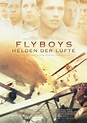 Flyboys - Helden der Lüfte | Cinestar