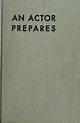 An actor prepares by Konstantin Stanislavsky | Open Library