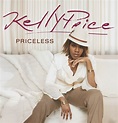 Priceless - Album by Kelly Price | Spotify