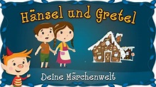Hänsel und Gretel - Märchen und Geschichten für Kinder | Brüder Grimm ...