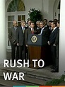 Rush to War (2004)