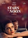 Stars At Noon - Film 2022 - AlloCiné