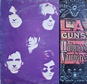 L.A. Guns – Hollywood Vampires (1991, Vinyl) - Discogs