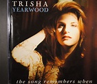 Trisha Yearwood – The song remembers when