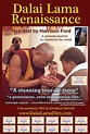 Synopsis - "Dalai Lama Renaissance" Documentary Film - Narrated by ...