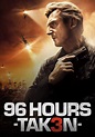 96 Hours - Taken 3 - Stream: Jetzt Film online anschauen