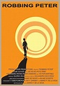 Robbing Peter (2004) - Posters — The Movie Database (TMDB)