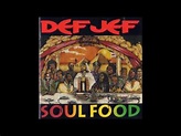 Def Jef - Soul Food [Full Album] 1991 - YouTube