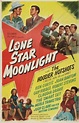 Lone Star Moonlight (1946) movie posters
