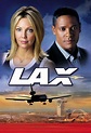 LAX (serie 2004) - Tráiler. resumen, reparto y dónde ver. Creada por ...