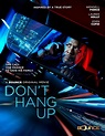 Don't Hang Up (2022) - IMDb