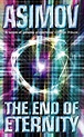 The end of eternity - Poche - Isaac Asimov - Achat Livre | fnac
