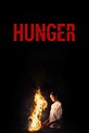 Hunger (2023) - Posters — The Movie Database (TMDB)