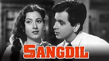 Sangdil (1952) Hindi | Dilip Kumar | Madhubala | Shammi (Full Movie ...