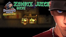 Graveyard Keeper Zombie Juice Recipe