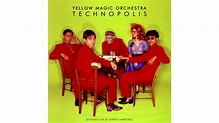 Yellow Magic Orchestra - Technopolis 1979 Extended Mix - YouTube